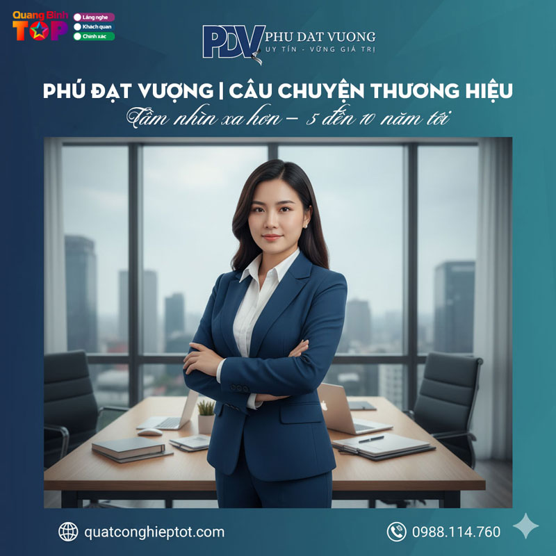 Cau-chuyen-thuong-hieu-quat-phu-dat-vuong-viet-nam-chinh-phuc-thi-truong-2-quangbinhtoplist